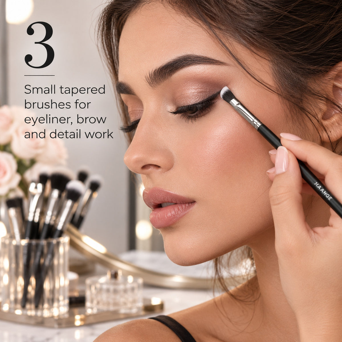 Step 3: small tapered brushes for eyeliner, brow and detail work
