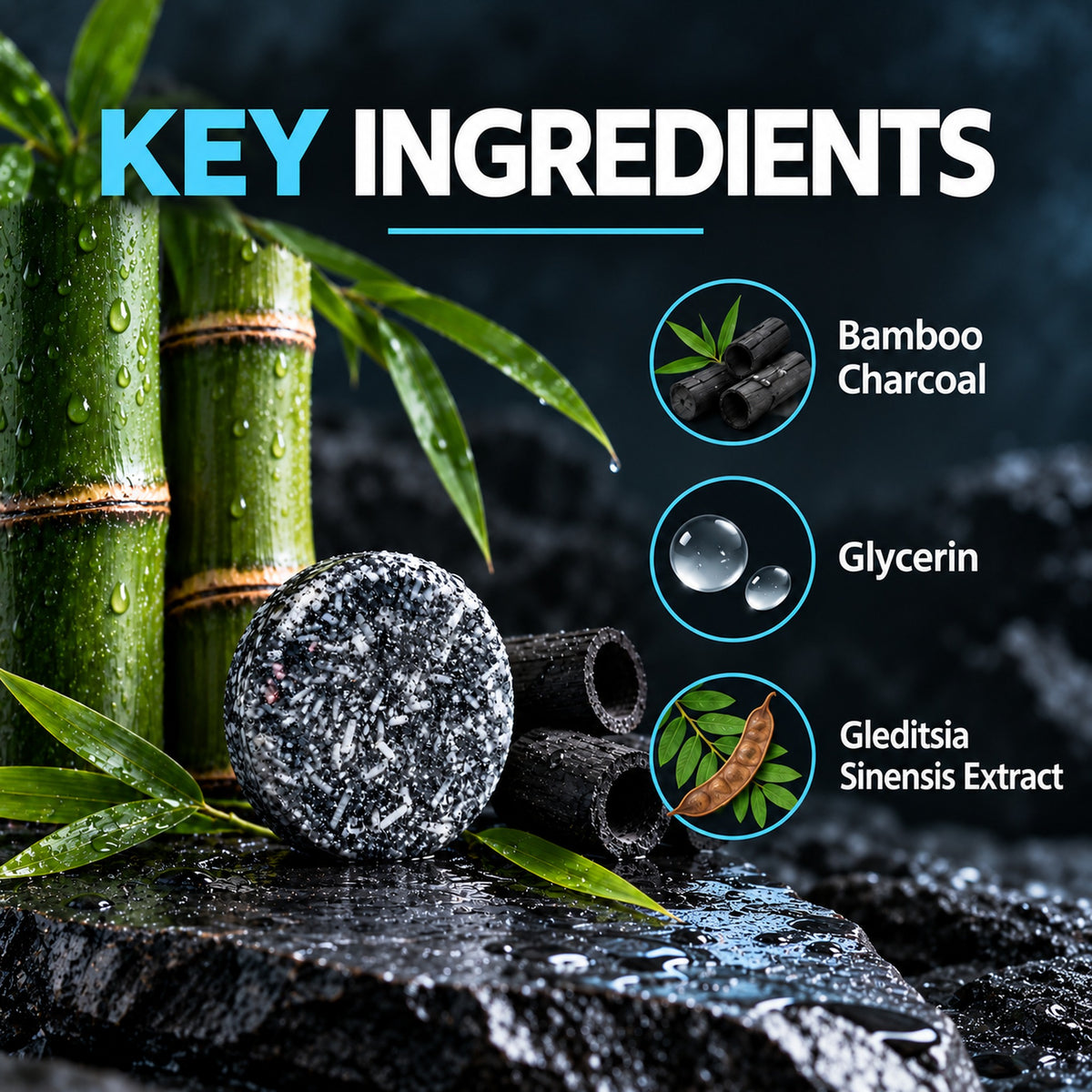 Key ingredients: bamboo charcoal, glycerin and Gleditsia sinensis extract