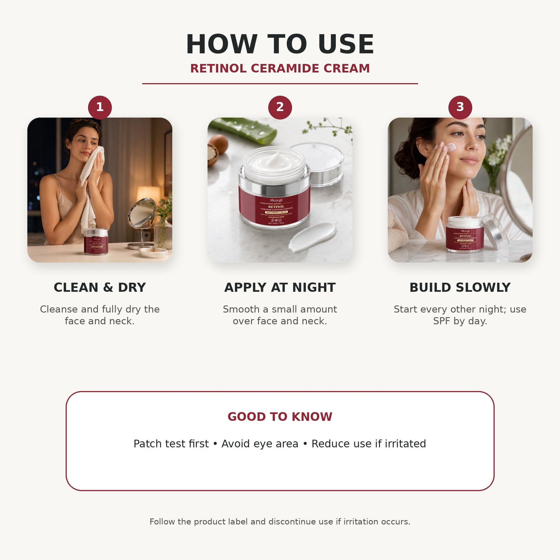 Retinol Ceramide Cream three-step directions for use