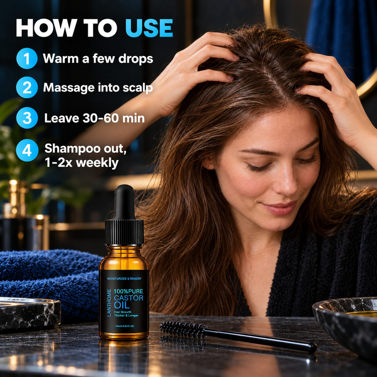 How to use castor oil in 4 steps: warm a few drops, massage into scalp, leave 30-60 min, shampoo out 1-2x weekly