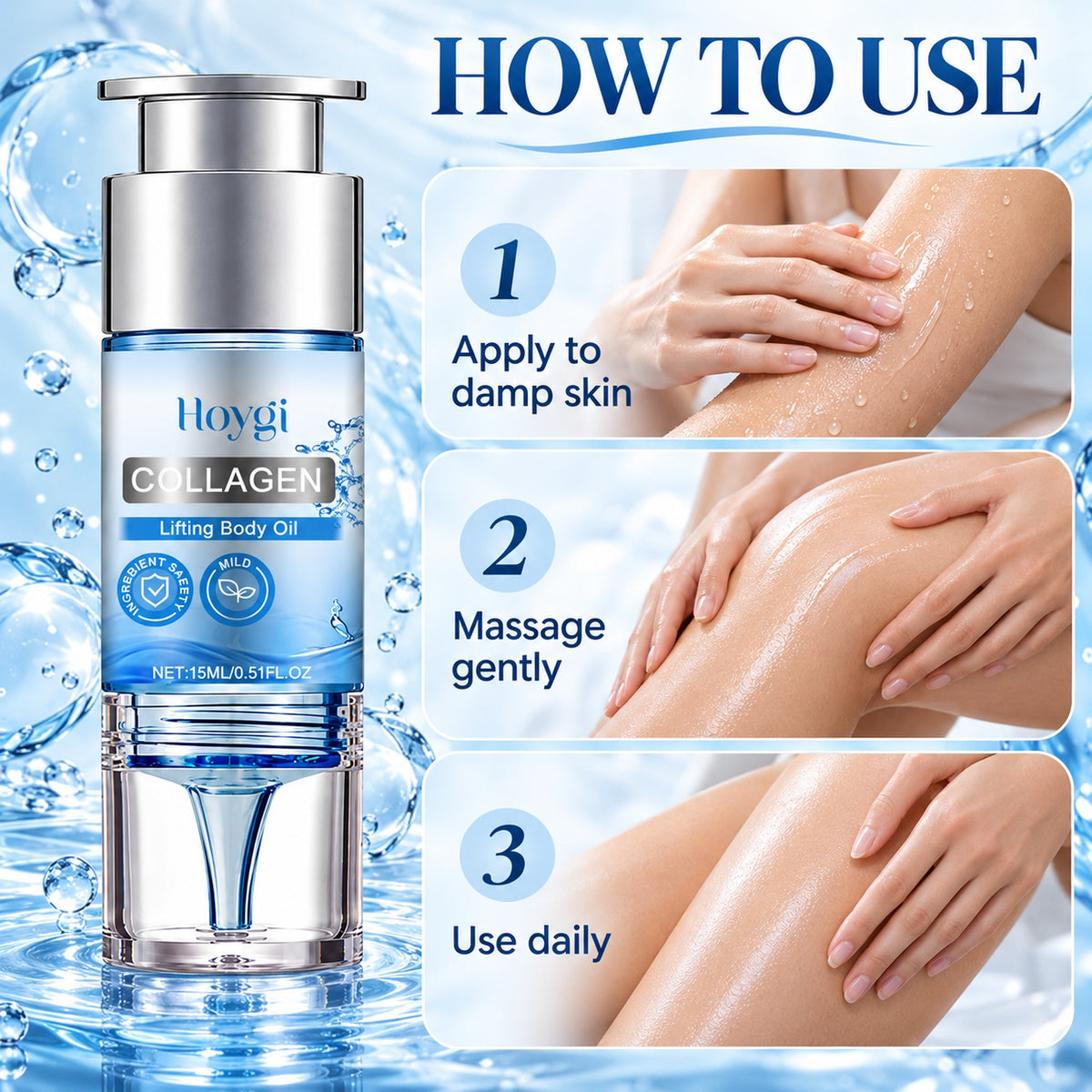 How to use the collagen body oil: apply to damp skin, massage gently, use daily