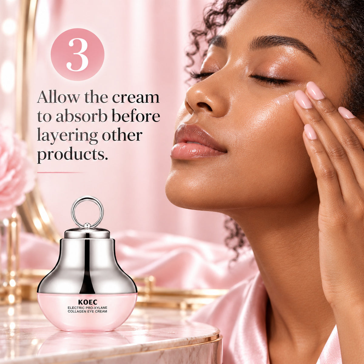 Step 3: allow the cream to absorb before layering other products