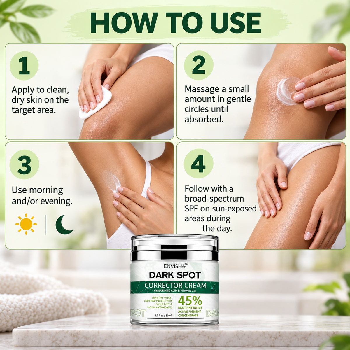 How to use the dark spot corrector cream in 4 steps