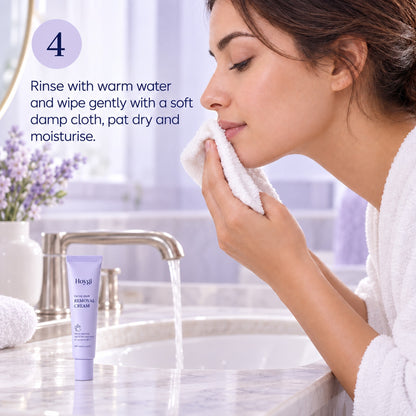 Step 4: rinse with warm water, wipe with a soft damp cloth, pat dry and moisturise