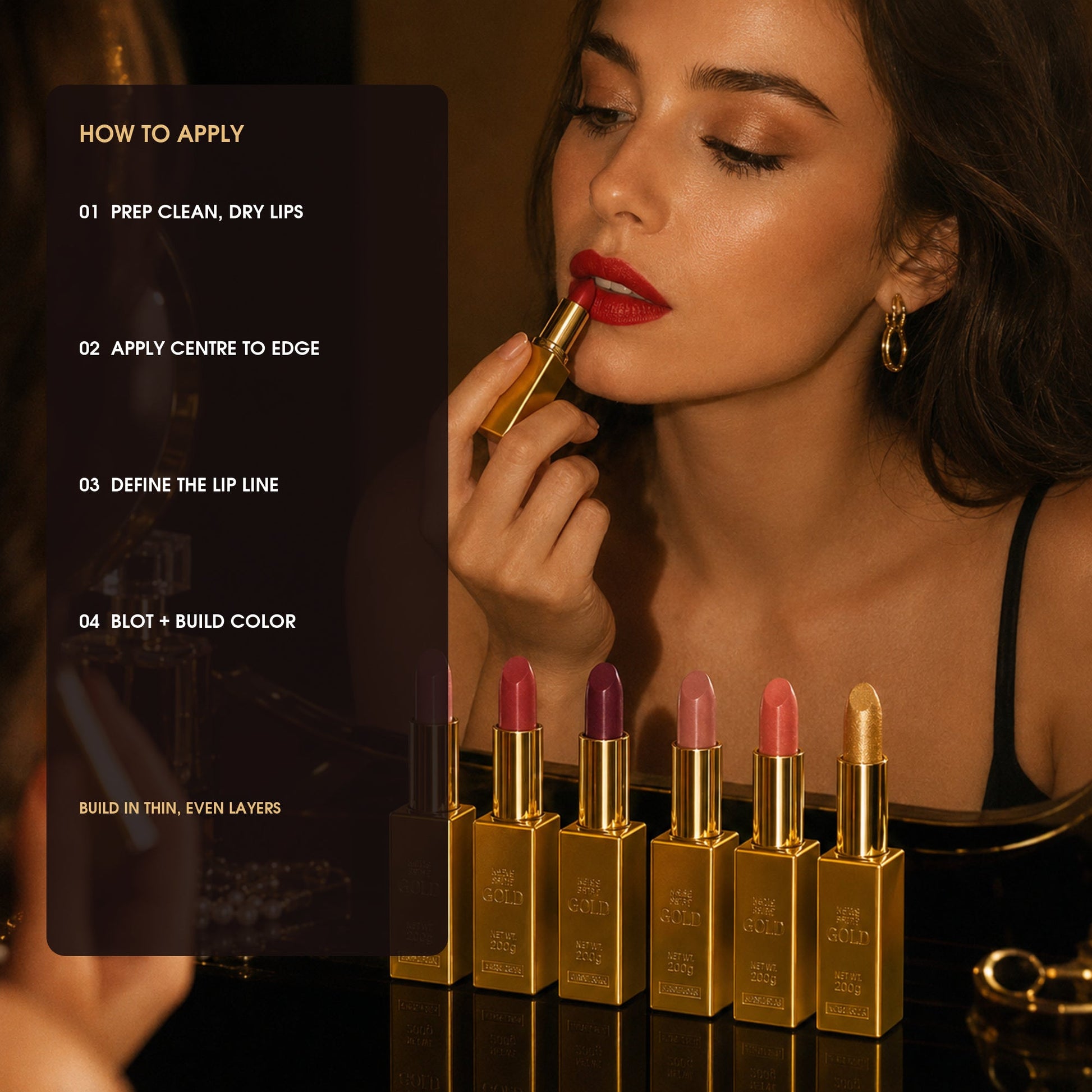 How to apply Gold Bar Lipstick: prep lips, apply outward, define and build color