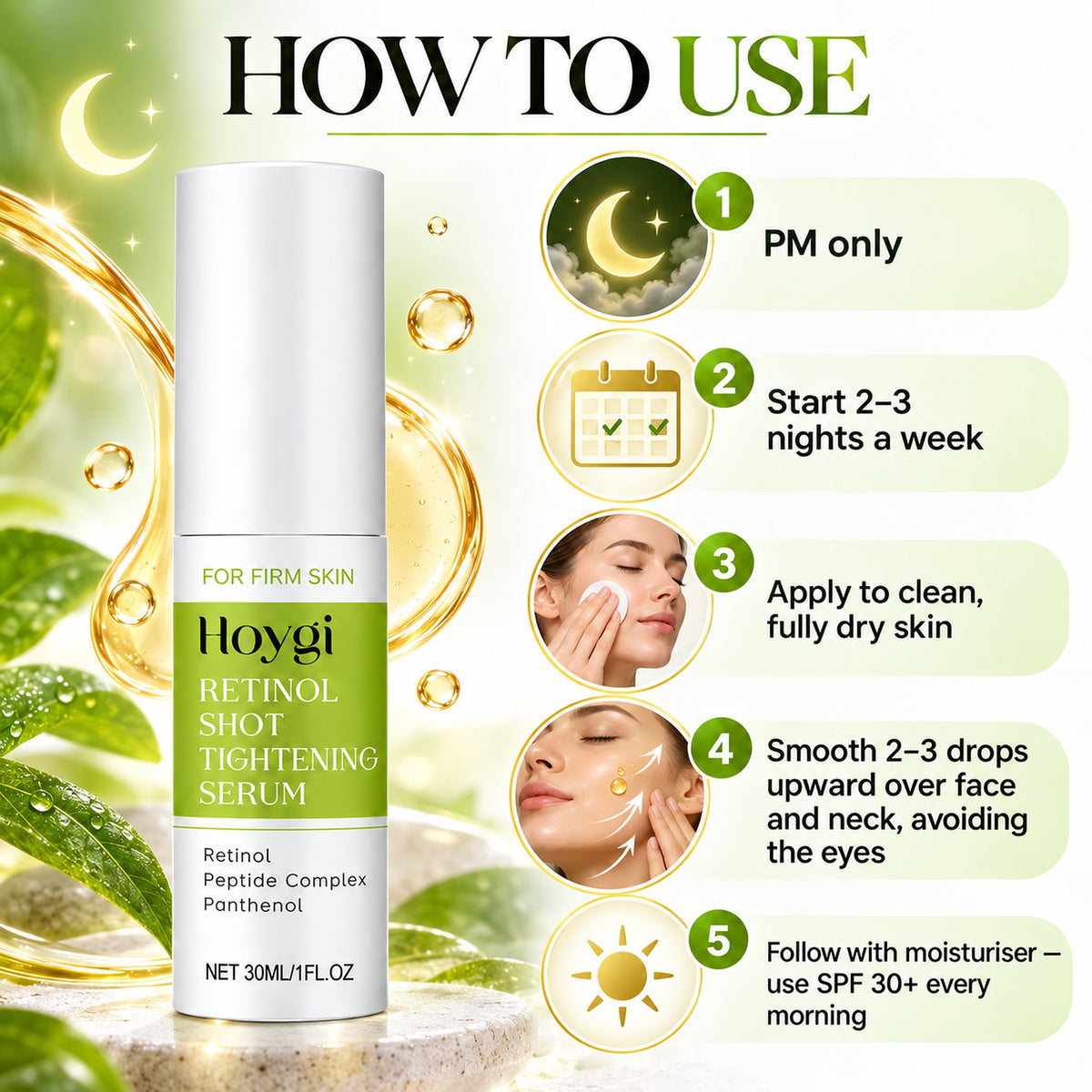 How to use the retinol serum: PM only, 2-3 nights a week, on dry skin, then moisturiser and SPF by day