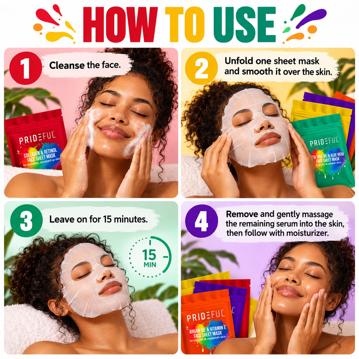 How to use a sheet mask in four steps: cleanse, apply, wait 15 minutes, massage in