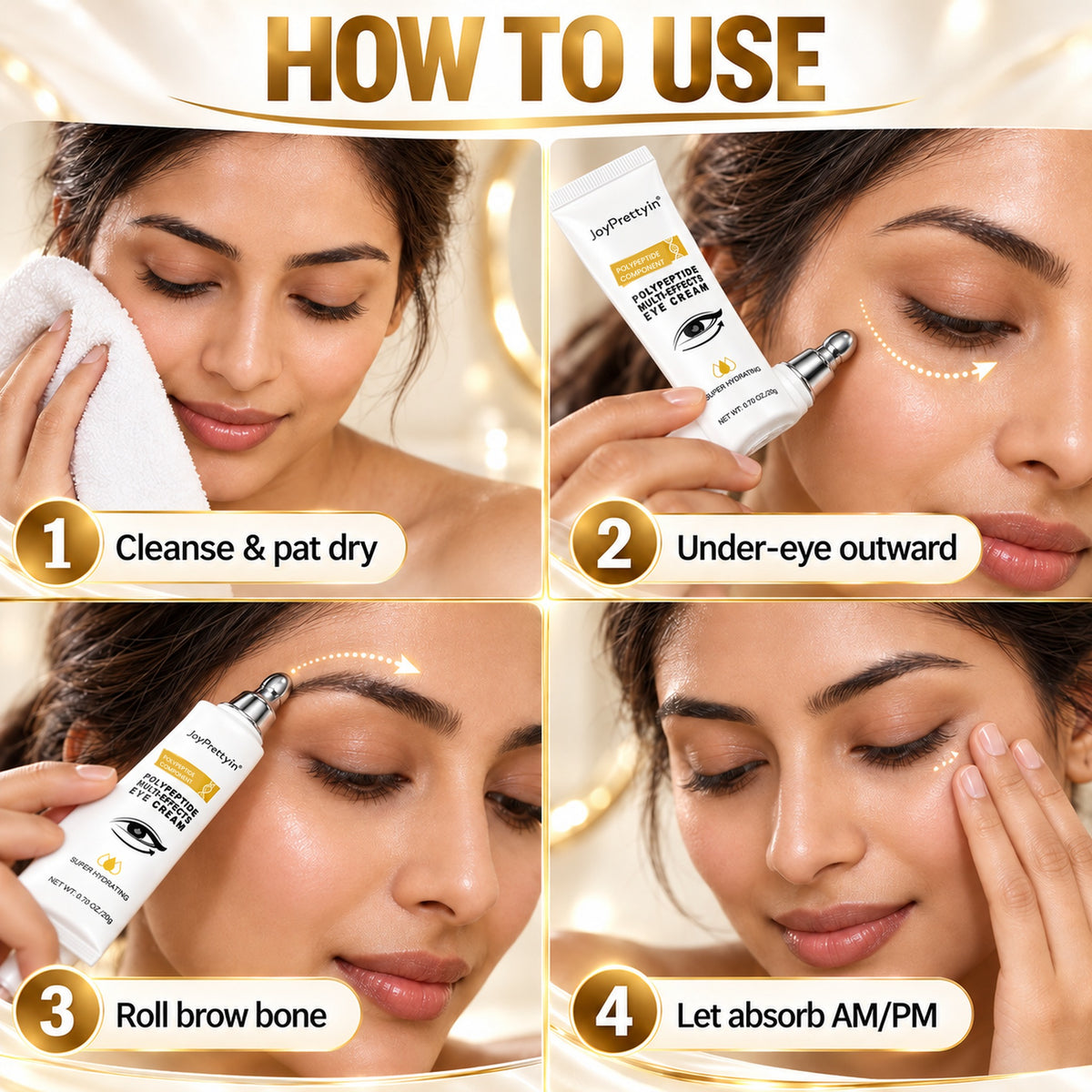 How to use the JoyPrettyin roll-on eye cream in 4 steps: cleanse, roll under-eye outward, roll brow bone, let absorb morning and evening