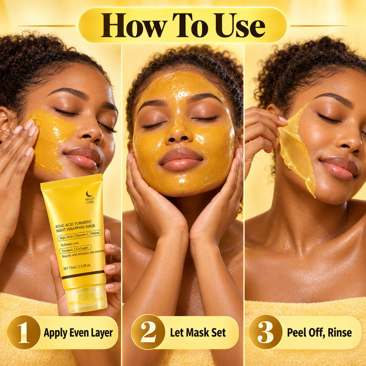 How to use the peel-off mask in 3 steps: apply an even layer, let it set, peel off and rinse