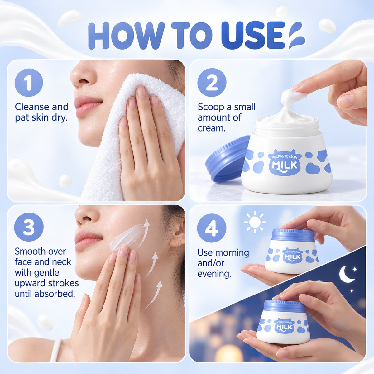 How to use the milk face cream in four steps, morning and evening