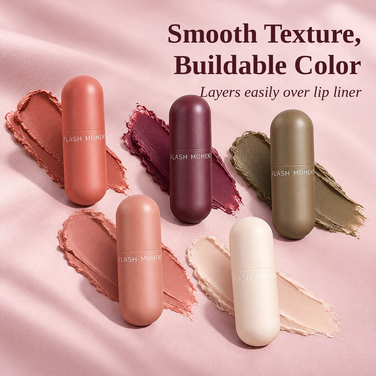 Flash Moment capsule lipsticks with creamy shade swatches – smooth texture, buildable color, layers easily over lip liner