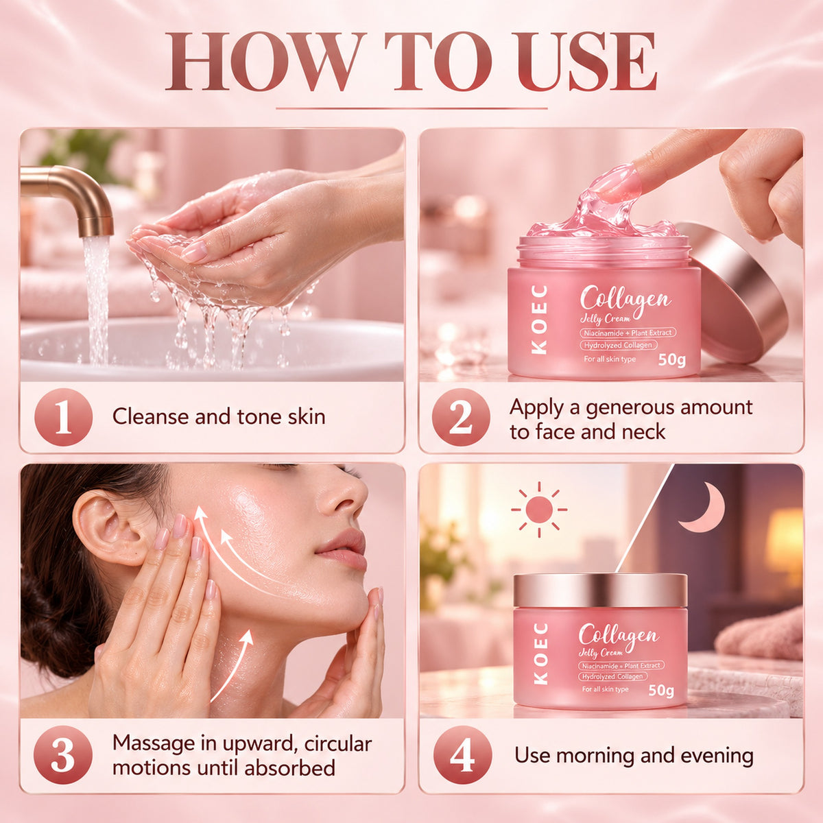 How to use the collagen jelly cream in four steps, morning and evening