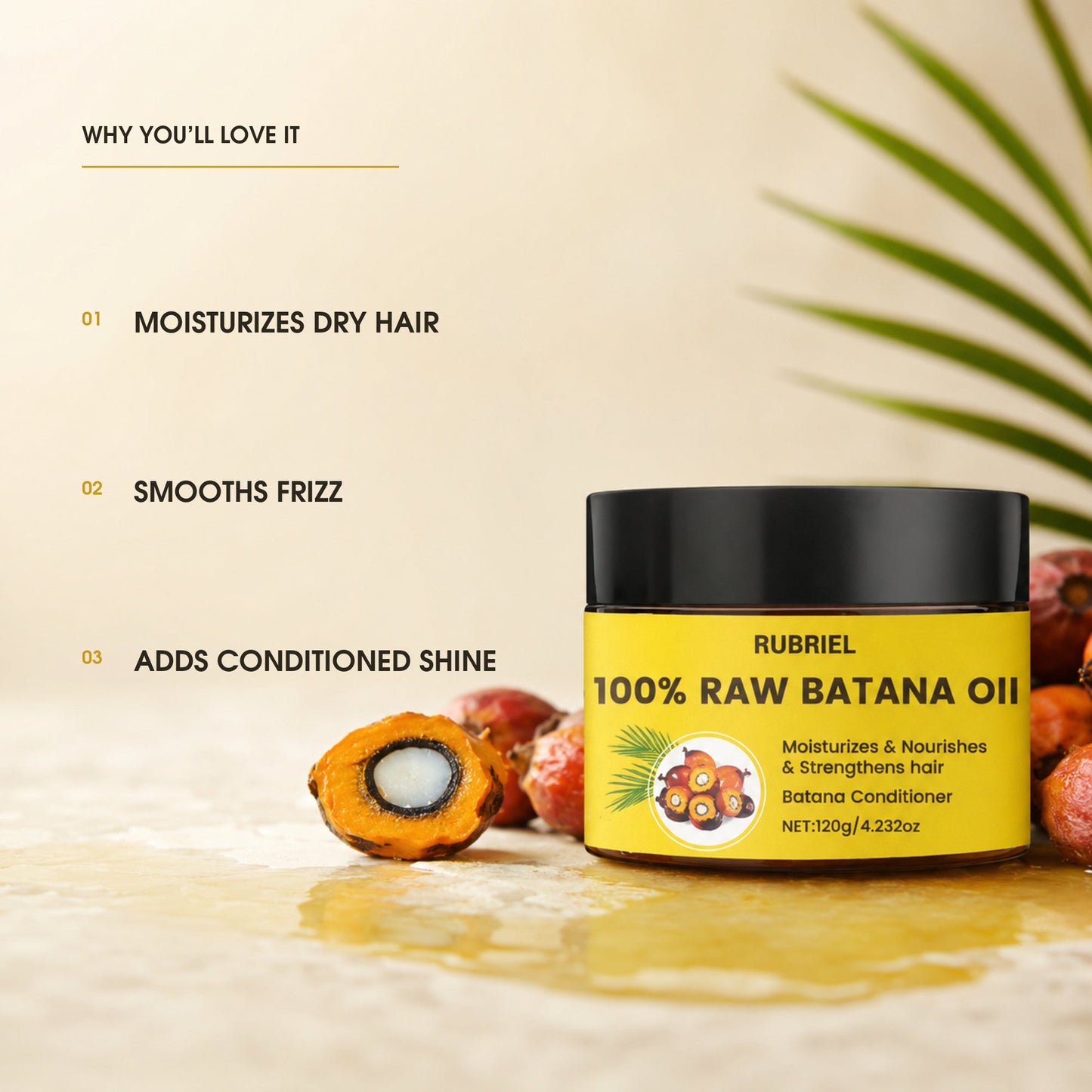 Rubriel Batana Oil benefits: moisture, frizz smoothing and conditioned shine