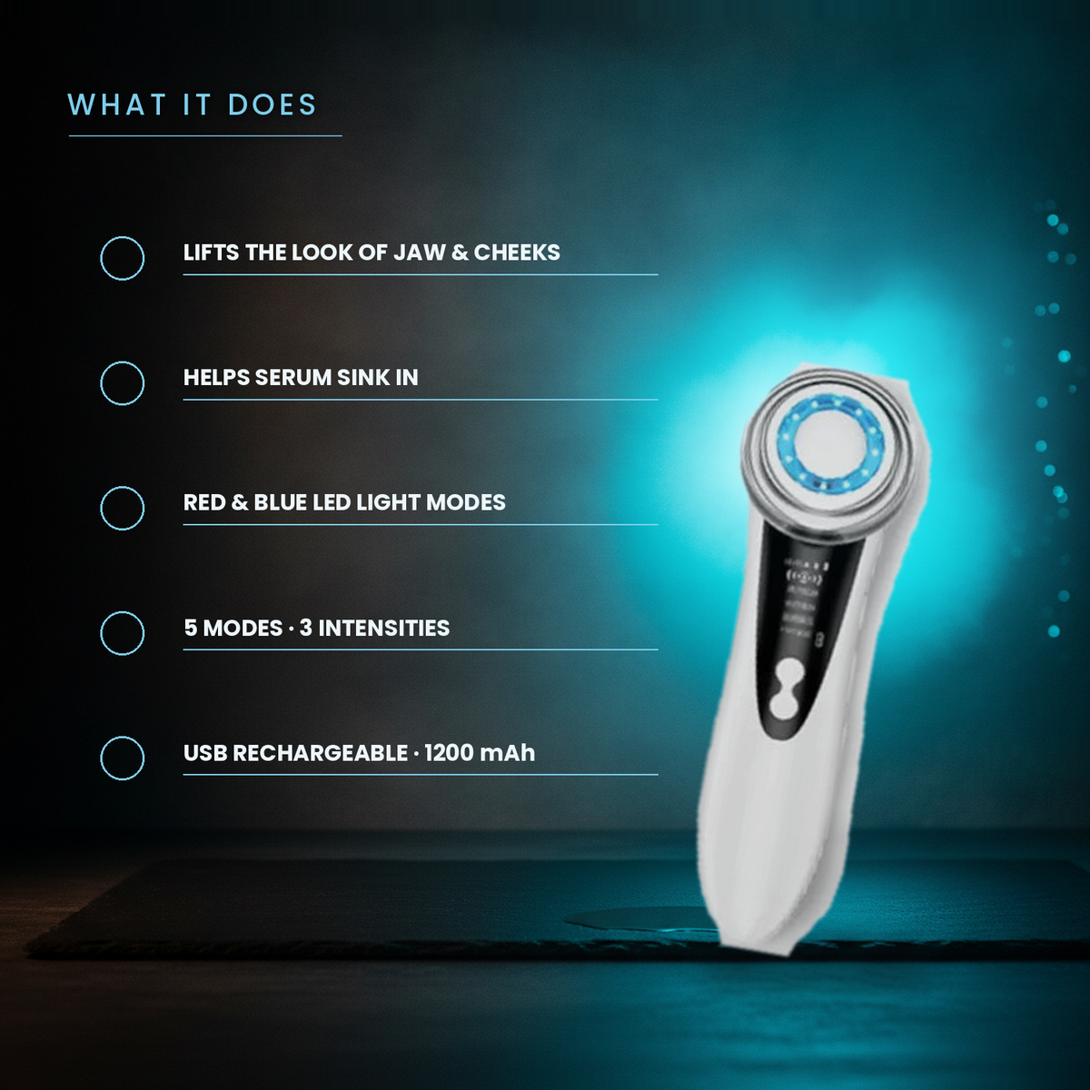 Benefits: lifts the look of jaw and cheeks, helps serum sink in, red and blue LED light modes, 5 modes 3 intensities, USB rechargeable