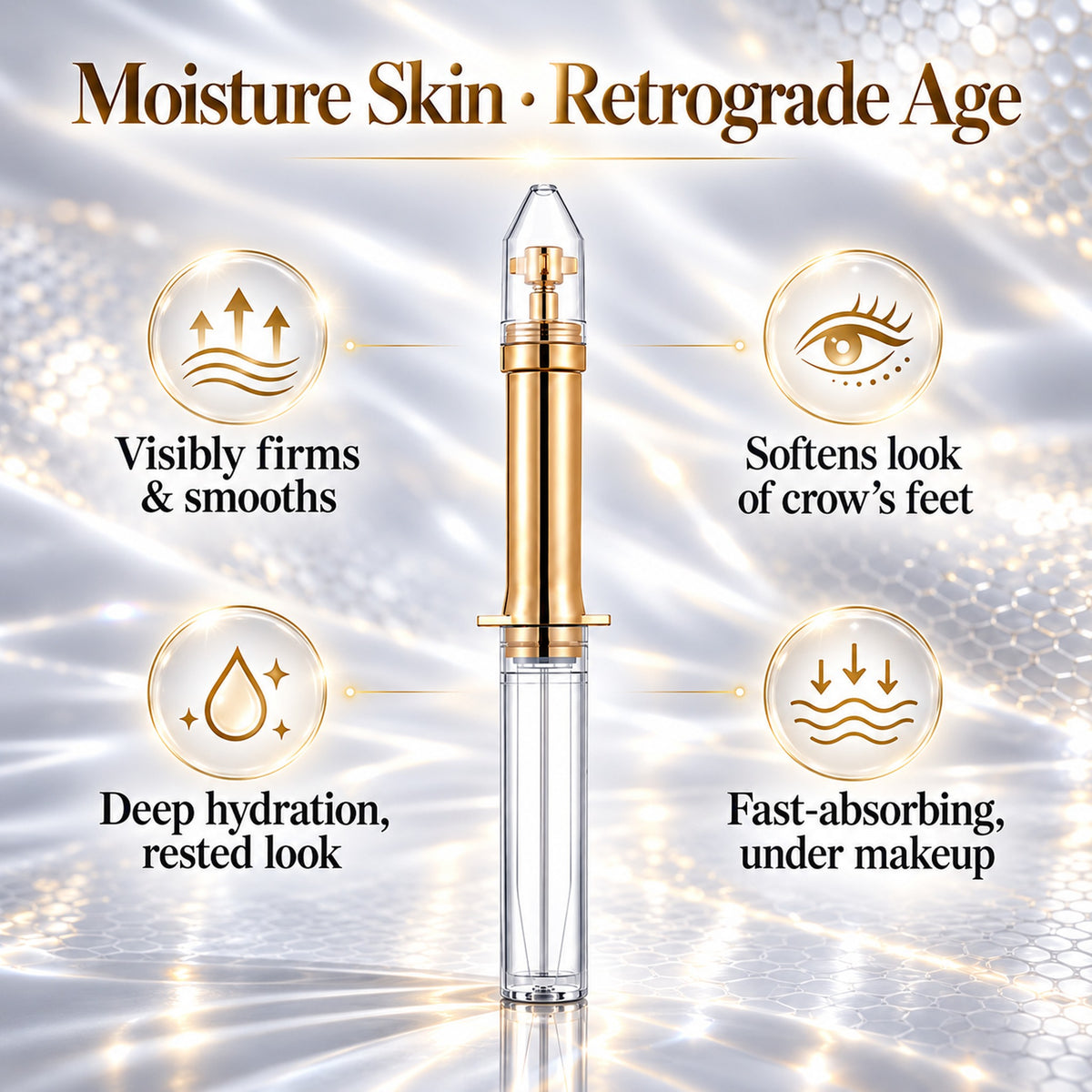 Moisture Skin, Retrograde Age – visibly firms and smooths, softens look of crow's feet, deep hydration, fast-absorbing