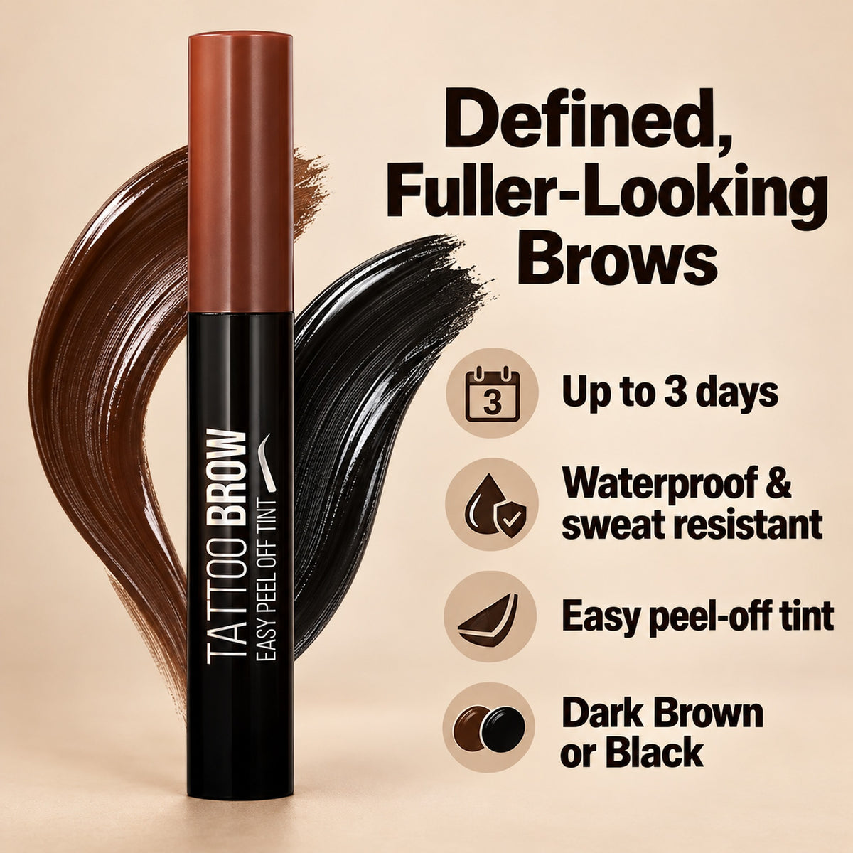 Defined, fuller-looking brows – up to 3 days, waterproof and sweat resistant, easy peel-off tint, dark brown or black