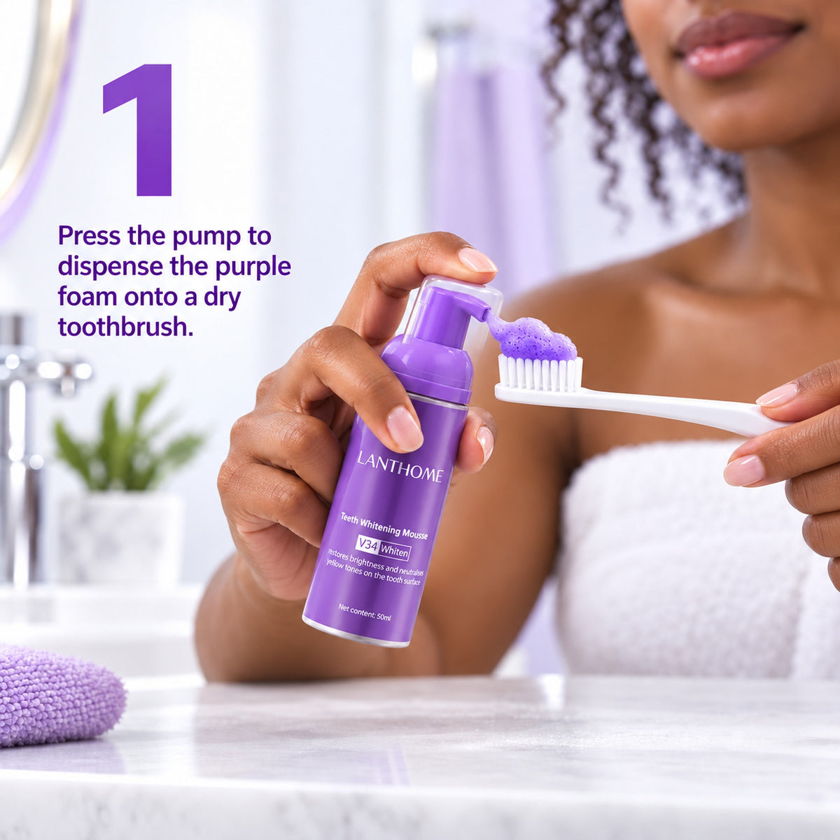 Step 1: press the pump to dispense purple foam onto a dry toothbrush